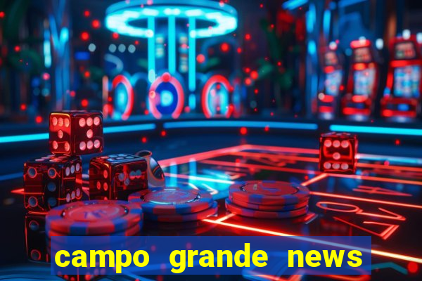 campo grande news jovem morre